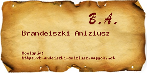 Brandeiszki Aniziusz névjegykártya